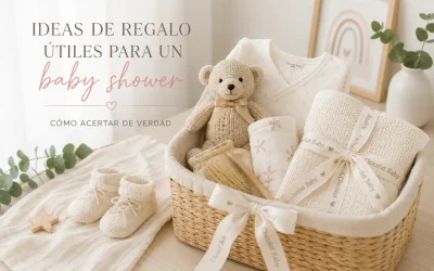 Ideas de regalo útiles para un baby shower: cómo acertar de verdad